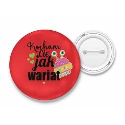 Przypinka Kocham Cię jak wariat